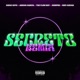 Secreto feat The Flow Boy Noé Cuevas Siempre Adrixn García Single