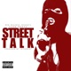 Street Talk Single