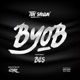Byob feat Bils Single