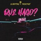 Qué Hago feat El Viejo Tony Single