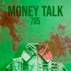 Money Talk Single