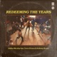 Redeeming the Years feat Travis Greene Anthony Brown Single