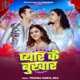 Payar Ke Bukhar Single