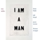 I Am a Man with Bill Frisell Brian Blade Jason Moran Thomas Morgan