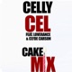 Cake Mix feat LoveRance Clyde Carson Single