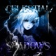 Celestial Shadows Single