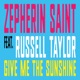 Give Me the Sunshine feat Russell Taylor Single
