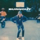 Burnout Single