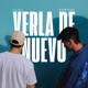 Verla de Nuevo Single