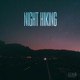 Night Hiking Single