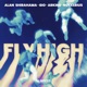 FLY HIGH Single