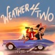 Weather 4 Two feat King Paluta Single