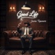 Good Life Single