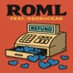 ROML feat OsosuckaK Single
