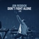 Don t Fight Alone Live Single