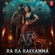 Ra Ra Rakkamma From Vikrant Rona Single