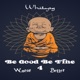 Be Good Be Fine 4 Worse 4 Better Single