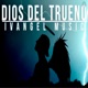 Dios del Trueno Single