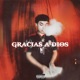 Gracias a Dios Single