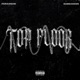 TOP FLOOR EP