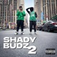 Shady Budz 2 EP