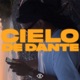 Cielo De Dante Single