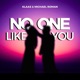 No One Like You Single