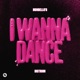 I Wanna Dance Single