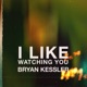 I Like Watching You Single