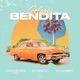 Gloria Bendita Single