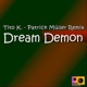Dream Demon Patrick Müller Remix Single