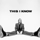 This I Know Single