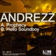 Prophecy Hello SoundBoy Single