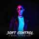 Soft Control Single