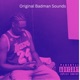 Original Badman Sounds EP