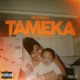 Tameka Single