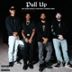 Pull Up feat Keanu Grieves Don Roblo Kennedy Ward Single
