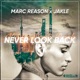 Never Look Back Single