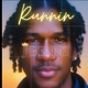 Runnin feat Popcorn Single