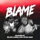Blame feat Alaukwu K bizzy Maloney Catman Single