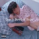 Quick Bowl of Supe EP