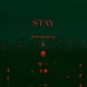 Stay feat Grey Zez Single