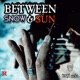Between Snow Sun Single