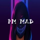 I m MAD Single