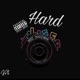 Hard Life feat palma stringz Single