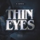 THIN EYES Single