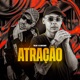 Atração Single