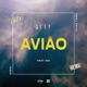 Avião feat IGO Single