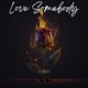 Love Somebody Single