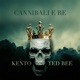 Cannibali e Re Single